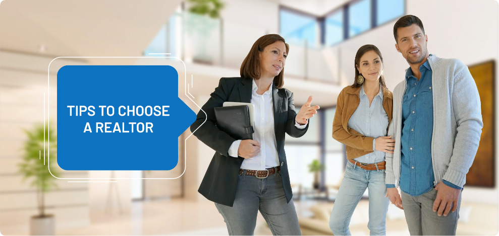 Tips To Choose a Realtor