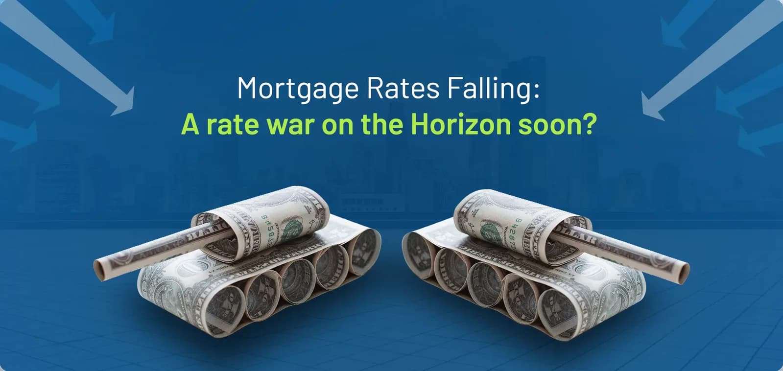 Mortgage Rates Falling: A Rate War on the Horizon Soon?