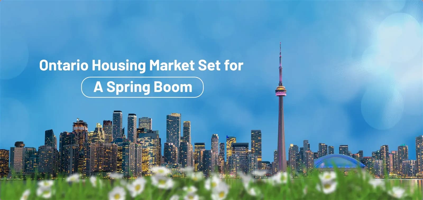 Ontario Housing Market Set for a Spring Boom: Prices Rise, Economy Stabilizes, and Activity Heats Up
